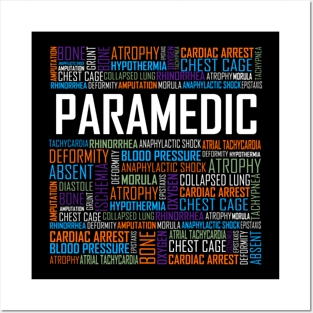 Paramedic Words Design Wall Art by LetsBeginDesigns